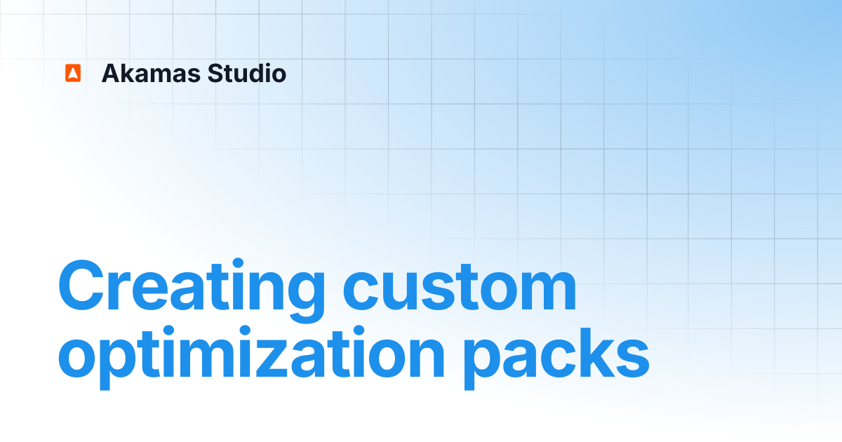 Creating custom optimization packs | 3.5 | Akamas Docs